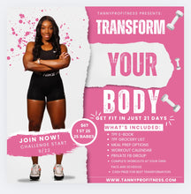 Load image into Gallery viewer, TPF 21 Day Ultimate Transformation Challenge (MUST SUBMIT FORM TO COMPLETE SIGN UP)
